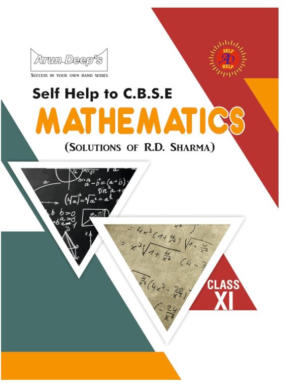 Self-Help to CBSE Mathematics (Solutions of RD Sharma) Class 11 [For 2023-24 Examinations] 